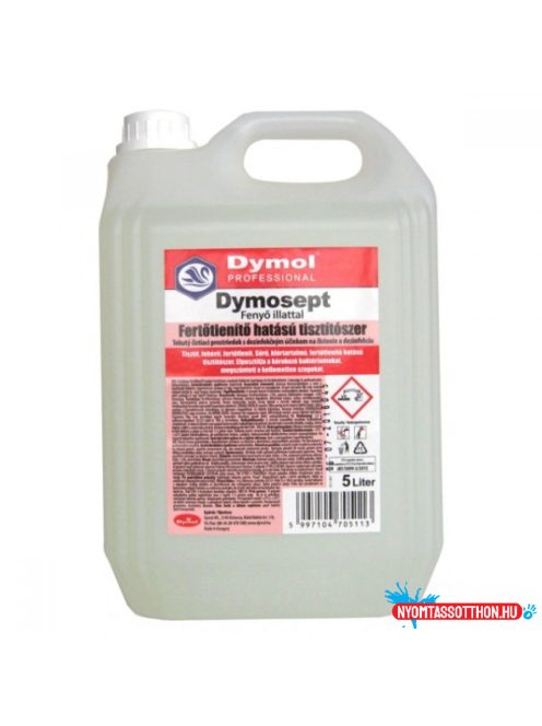 Fertõtlenítõ hatású tisztítószer 5000 ml Dymosept fenyõ illat