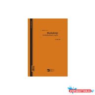   Munkahelyi munkabaleseti napló 24 lapos füzet A/4 álló B.VALL.347